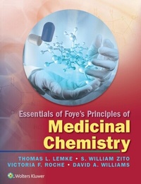 Abbildung von: Essentials of Foye's Principles of Medicinal Chemistry - WOLTERS KLUWER HEALTH