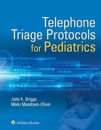 Abbildung von: Telephone Triage for Pediatrics - WOLTERS KLUWER HEALTH