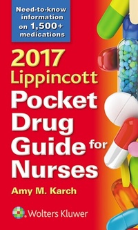 Abbildung von: 2017 Lippincott Pocket Drug Guide for Nurses - WOLTERS KLUWER HEALTH
