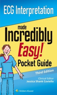 Abbildung von: ECG Interpretation: An Incredibly Easy Pocket Guide - WOLTERS KLUWER HEALTH