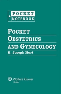 Abbildung von: Pocket Obstetrics and Gynecology - WOLTERS KLUWER HEALTH