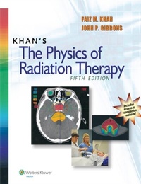 Abbildung von: Khan's The Physics of Radiation Therapy - WOLTERS KLUWER HEALTH