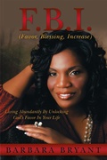 Cover: F.B.I. (Favor, Blessing, Increase) - WestBow Press