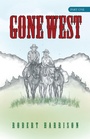 Cover: Gone West - WestBow Press