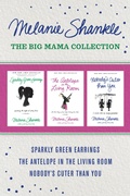 Cover: The Big Mama Collection: Sparkly Green Earrings / The Antelope in the Living Room / Nobody's Cuter than You - Tyndale Momentum