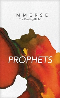 Enlarge image Cover: Immerse: Prophets - Tyndale House Publishers