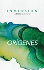 Cover: Inmersi&oacute;n: Or&iacute;genes - Tyndale House Publishers