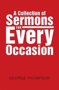 Cover: A Collection of Sermons for Every Occasion - WestBow Press