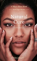Cover: Natural Cure: 50 Ways to Treat Acne Using Natural Remedies - 101 Publishing