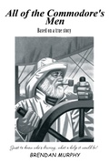 Cover: All of the Commodore's Men - Xlibris Us
