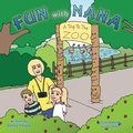 Cover: Fun with Nana - AUTHORHOUSE
