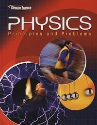 Enlarge image Cover: Glencoe Physics: Principles & Problems, Student Edition - McGraw-Hill Inc.,US