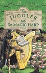 Cover: The Juggler and the Magic Harp - AuthorHouse UK