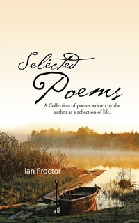 Enlarge image Cover: Selected Poems - AuthorHouse UK