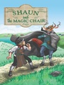 Cover: Shaun and the Magic Chair - AuthorHouse UK