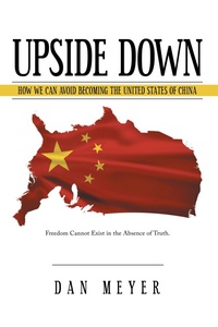 Enlarge image Cover: Upside Down - iUniverse