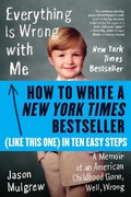Cover: How to Write a New York Times Bestseller in Ten Easy Steps - HarperCollins