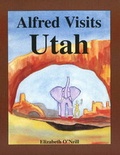 Cover: Alfred Visits Utah - Funny Bone Books