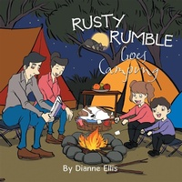 Enlarge image Cover: Rusty Rumble Goes Camping - Xlibris AU