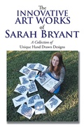 Cover: The Innovative Art Works of Sarah Bryant - Xlibris AU