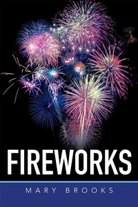 Enlarge image Cover: Fireworks - Xlibris AU