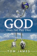 Cover: God Does Not Play Dice - Xlibris Us