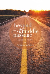 Enlarge image Cover: Beyond the Middle Passage - Xlibris Us