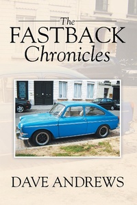 Enlarge image Cover: The Fastback Chronicles - Xlibris Us