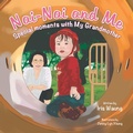 Cover: Nai-Nai and Me - Xlibris Us