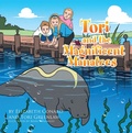 Cover: Tori and the Magnificent Manatees - Xlibris Us