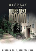 Cover: Mystery of the House Next Door - Xlibris Us