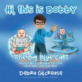 Cover: Hi, This Is Bobby - Xlibris Us