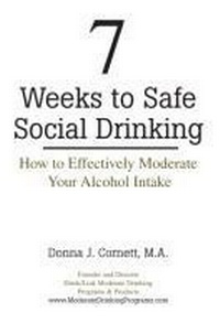 Abbildung von: 7 Weeks to Safe Social Drinking - People Friendly Books