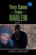 Cover: They Came from Harlem - Xlibris Us