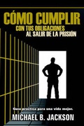 Cover: Como Cumplir Con Tus Obligaciones - Joint Fx Press