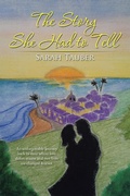 Cover: The Story She Had to Tell - Xlibris Us