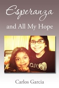 Cover: Esperanza and All My Hope - Xlibris Us
