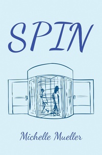 Enlarge image Cover: Spin - Xlibris Us