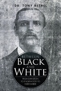 Cover: Between Black and White - Xlibris Us