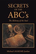 Cover: Secrets of the Abc'S - Xlibris Us