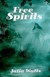 Enlarge image Cover: Free Spirits - Beanpole Books