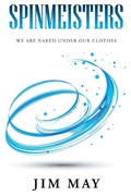 Cover: Spinmeisters - Xlibris Us