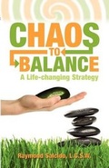Bild: Chaos to Balance "A Life-Changing Strategy - Raisemeright, Inc.