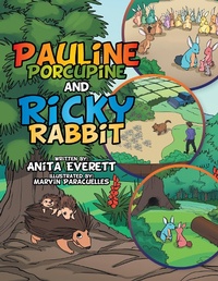 Enlarge image Cover: Pauline Porcupine and Ricky Rabbit - Xlibris Us