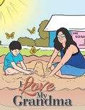 Cover: I Love My Grandma - Xlibris Us