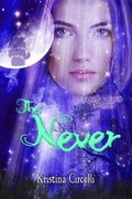 Cover: The Never - Kristina Circelli