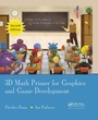 Cover: 3D Math Primer for Graphics and Game Development - CRC Press