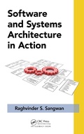 Cover: Software and Systems Architecture in Action - Auerbach Publishers Inc.
