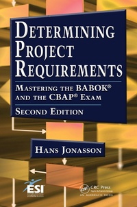 Abbildung von: Determining Project Requirements - Auerbach Publishers Inc.