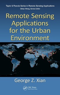 Enlarge image Cover: Remote Sensing Applications for the Urban Environment - CRC Press